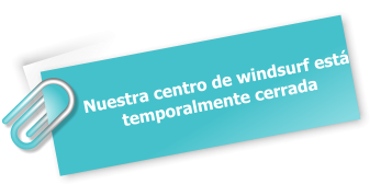 Nuestra centro de windsurf est temporalmente cerrada
